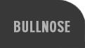 01-Bullnose